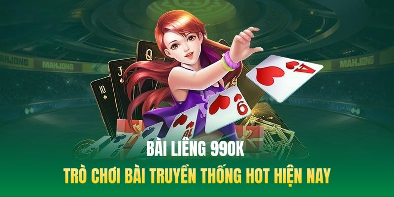 Bài Liêng 99OK - Trò Chơi Bài Truyền Thống Hot Hiện Nay