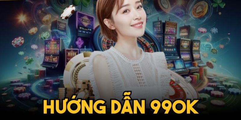 Hướng dẫn cách tham gia các trò chơi tại nhà cái